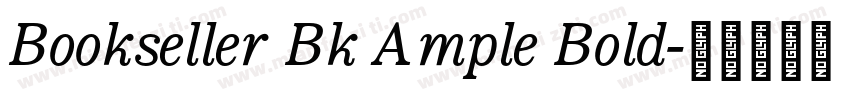 Bookseller Bk Ample Bold字体转换